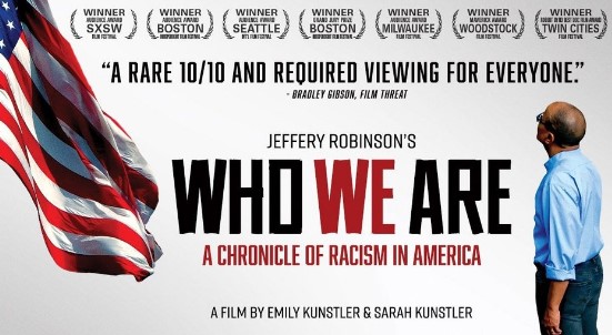 11 فیلم و مستند برتر تاریخ سیاه‌پوستان - ما چه کسی هستیم: کرونیکل نژادپرستی در آمریکا (Who We Are: A Chronicle of Racism in America) (2021)