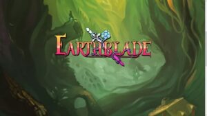 تأخیر در عرضه Earthblade