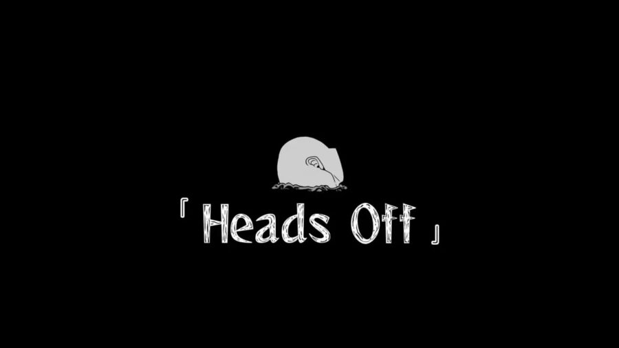 Heads Off: سفری به درون سر انسان‌ها!