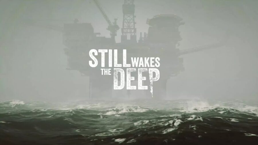 Still Wakes the Deep: سفری ترسناک به اعماق داستان